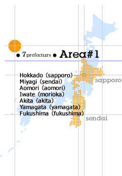 Hokkaido,Spporo,Miyagi,Sendai,Aomori,Akita,Fukushima,Iwate,Morioka,Yamagata